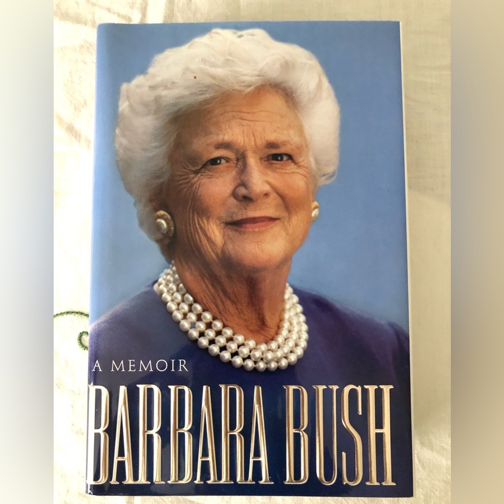 Barbara Bush: A Memoir is a 1994 autobiography written by the former First Lady